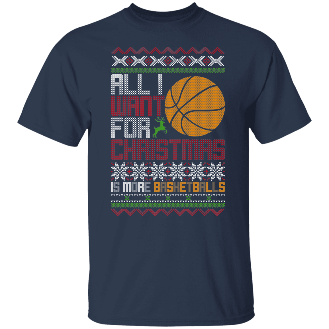 All I Want For Christmas Is More Basketballs Christmas Party T-Shirt