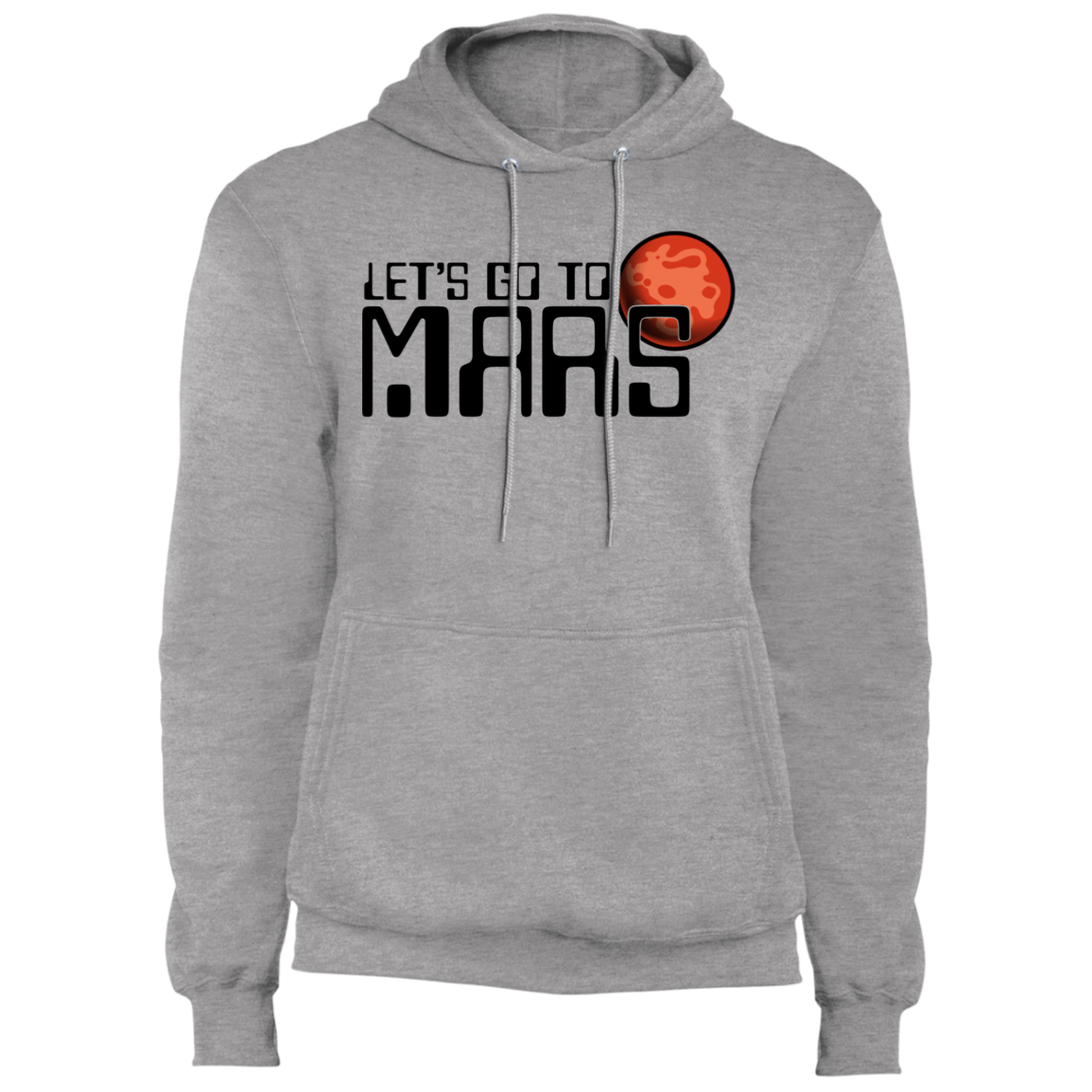 Men's Space Lets Go to Mars Fleece Pullover Hoodie