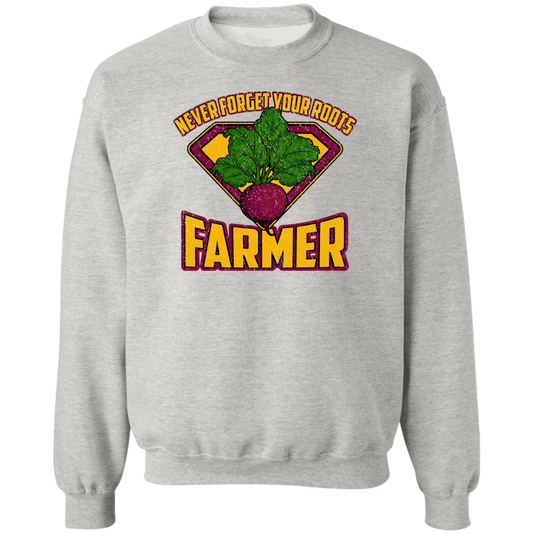 Never Forget Your Roots Farmer Crewneck Sweatshirt