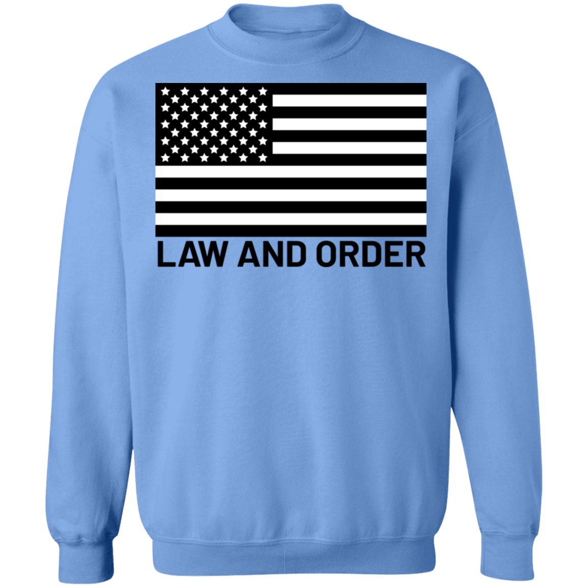 Law and Order American Flag Patriot Crewneck Sweatshirt