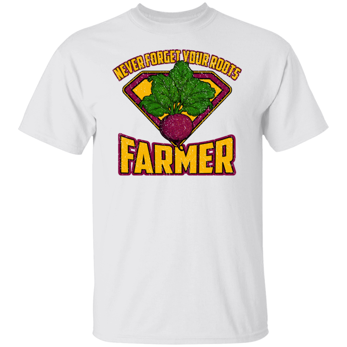Never Forget Your Roots Farmer T-Shirt