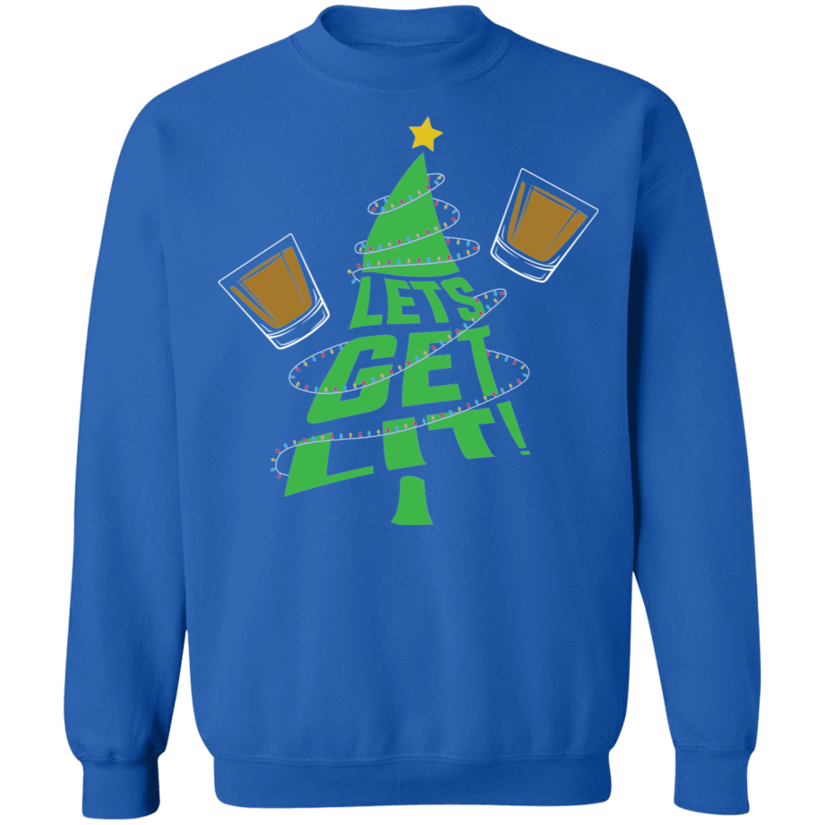 Lets Get Lit! Christmas Tree Funny Ugly Christmas Crewneck Sweatshirt