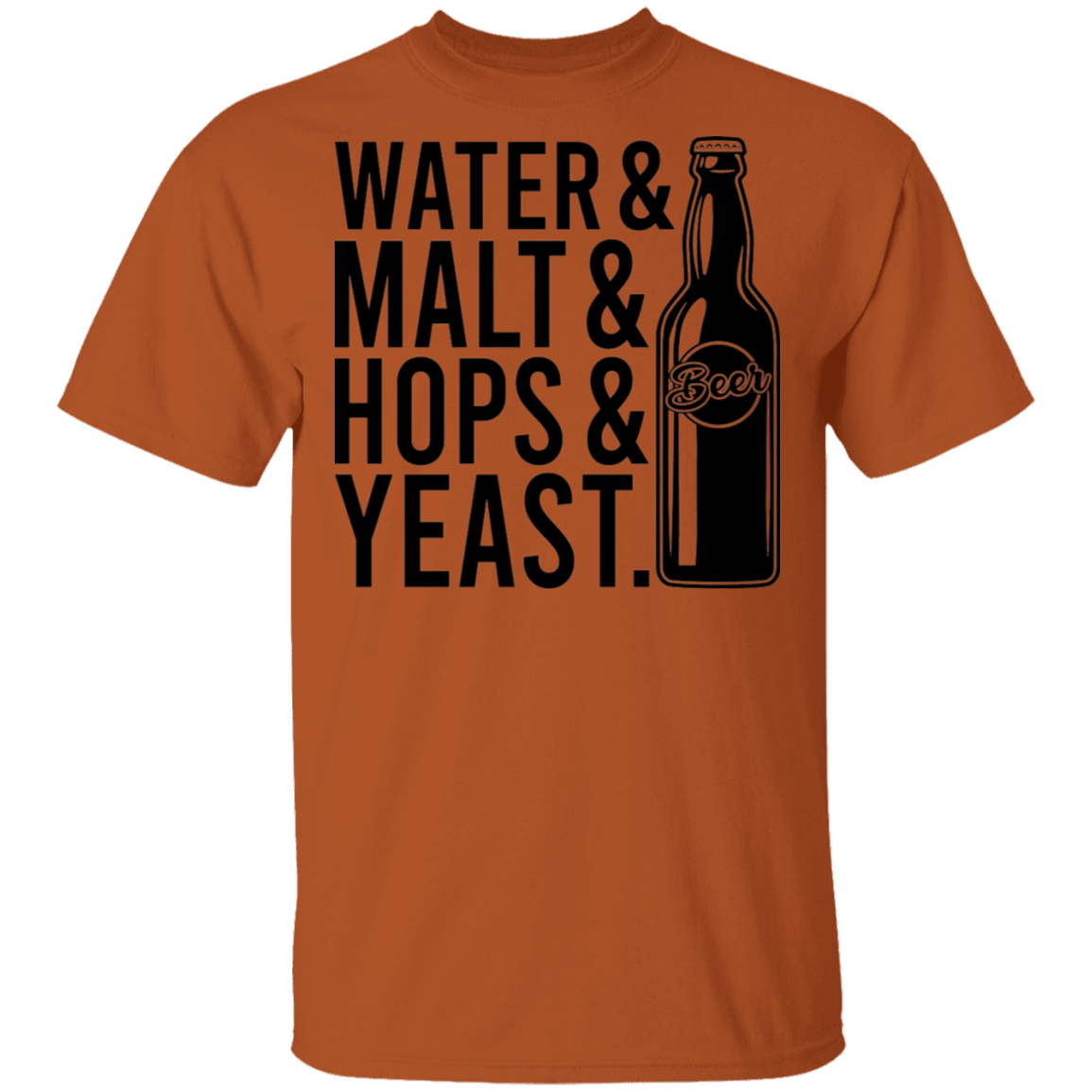 Water & Malt & Hops & Yeast Beer T-Shirt