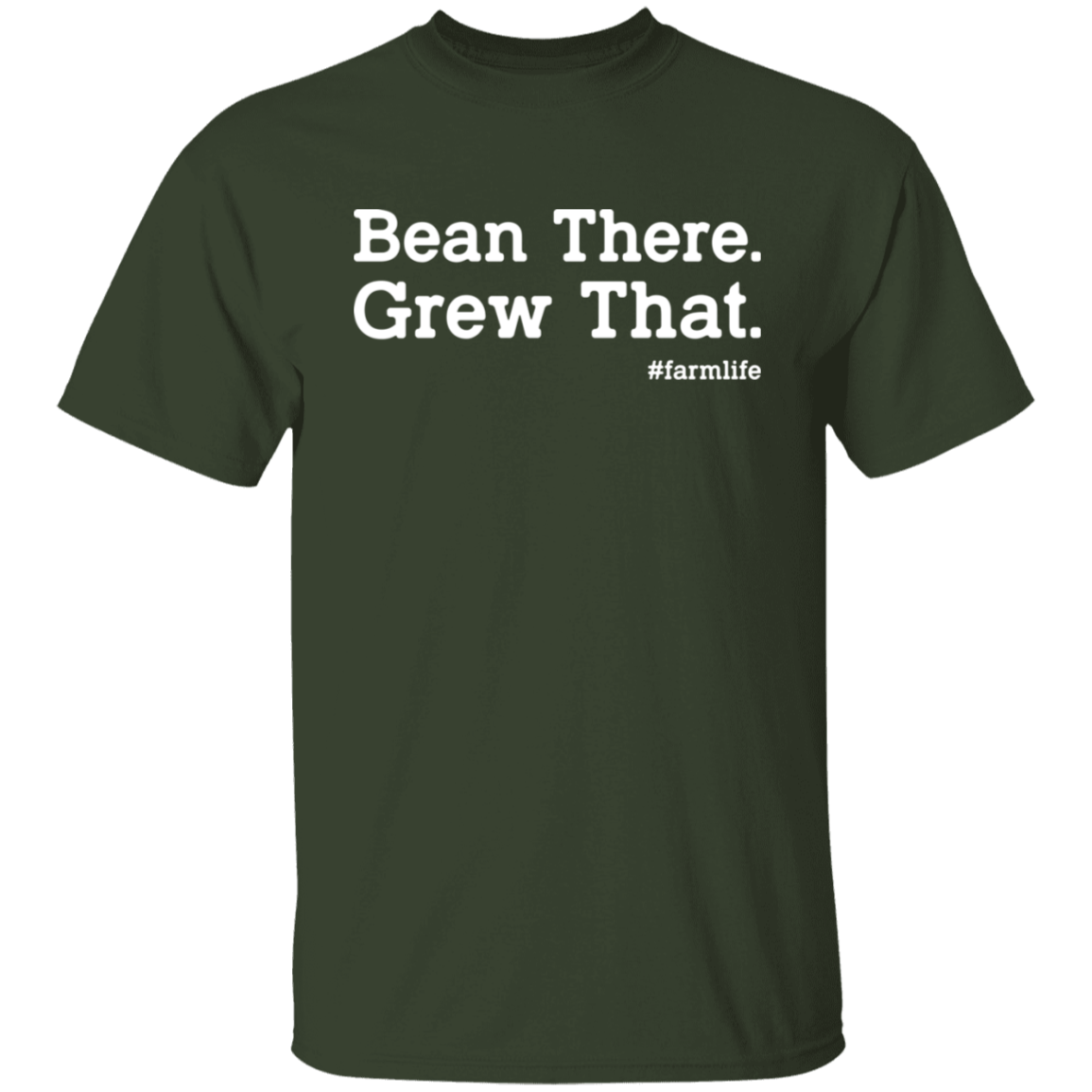 Bean There Grew That Funny Farming T-Shirt