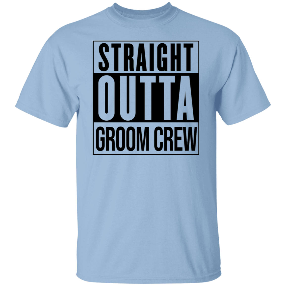 Straight Outta Groom Crew Wedding Bachelor Party T-Shirt