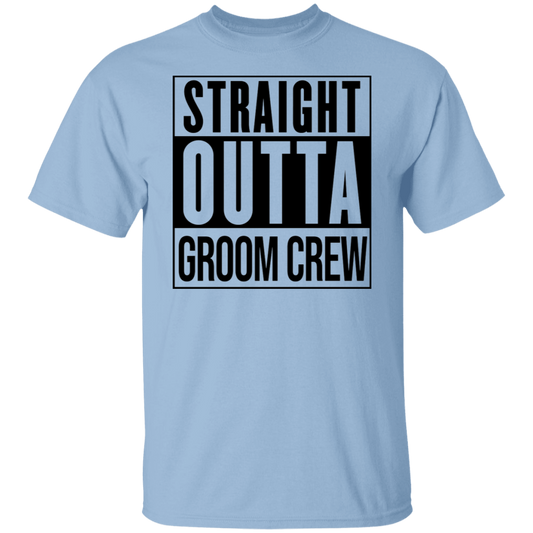 Straight Outta Groom Crew Wedding Bachelor Party T-Shirt