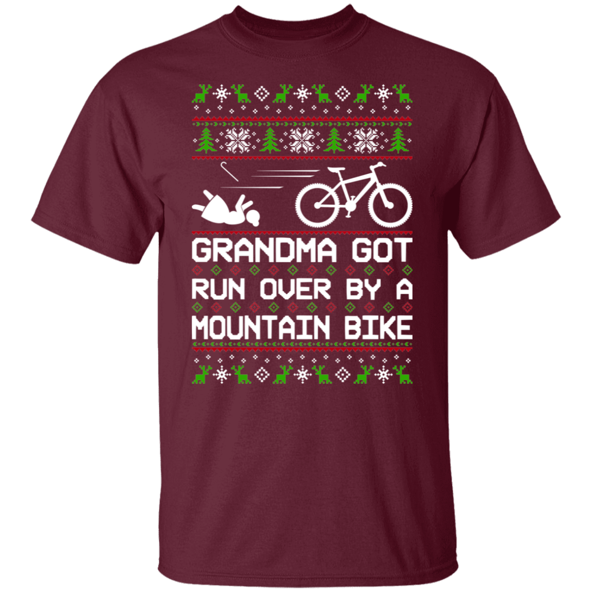 Grandma Got Run Over By A Mountain Bike Christmas Party T-Shirt