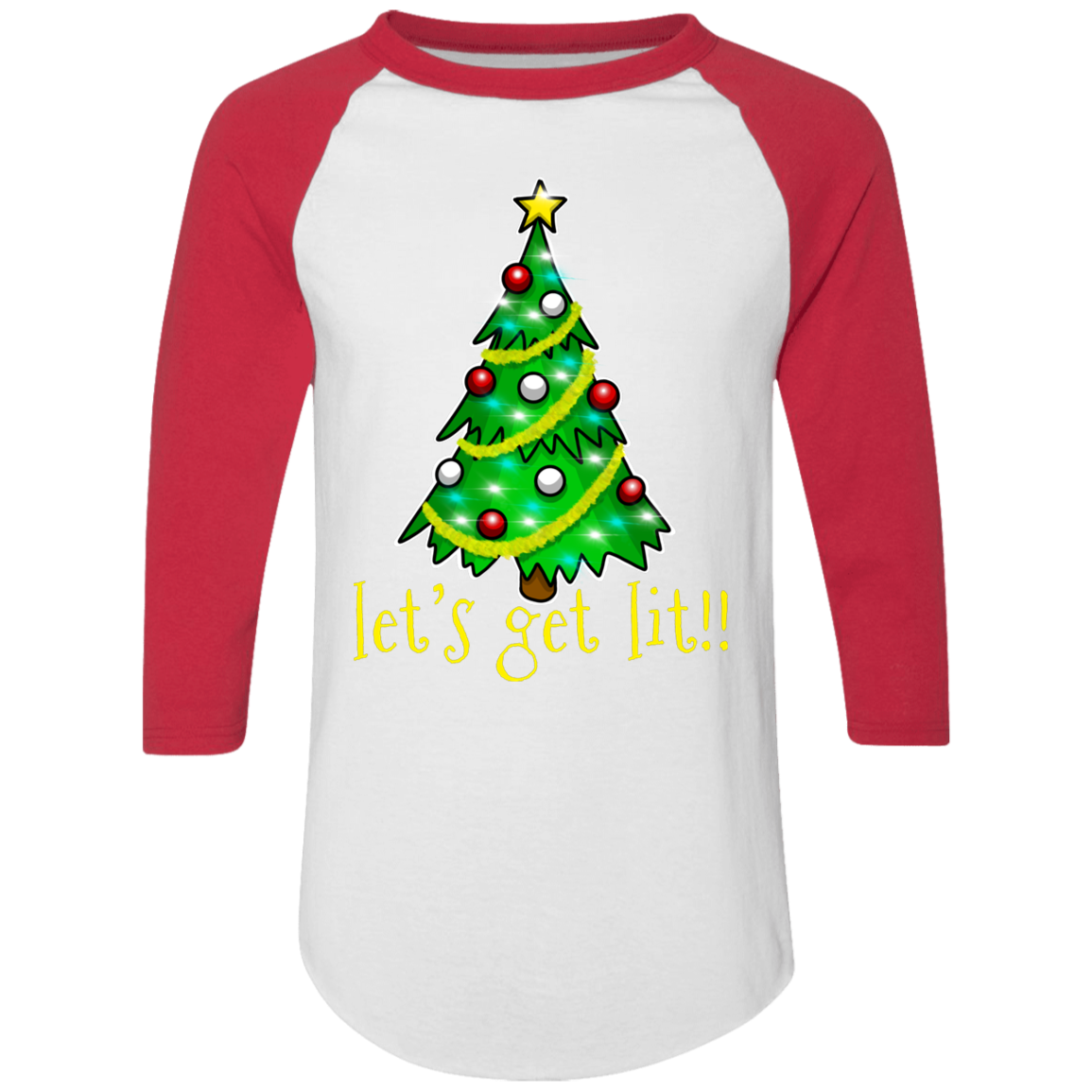 Let's Get Lit!! Christmas Tree Funny Ugly Christmas Baseball Raglan T-Shirt