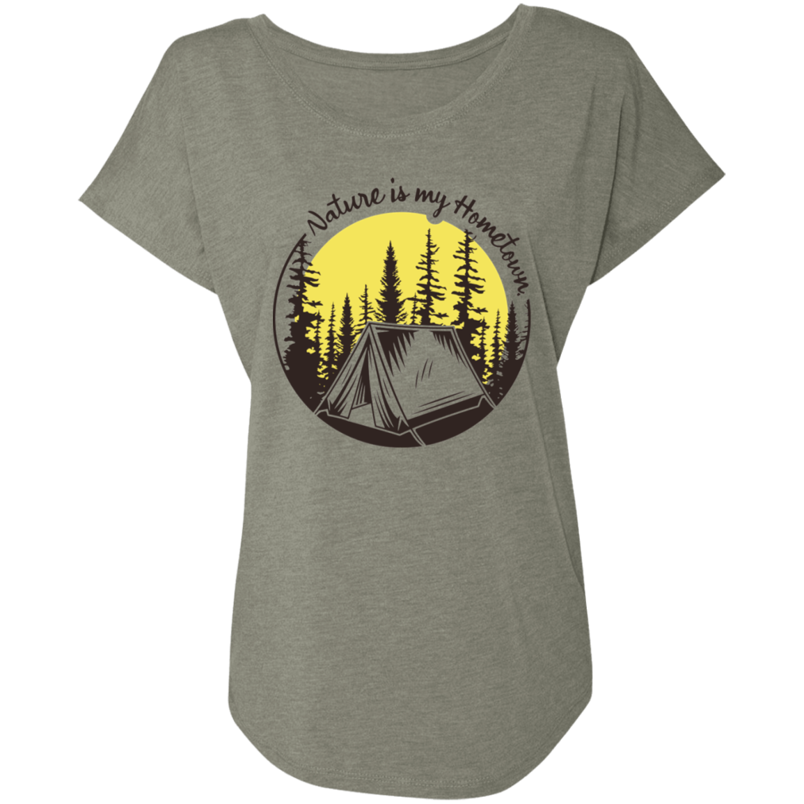 Nature is my Hometown Camping Hiking Women's Dolman Sleeve