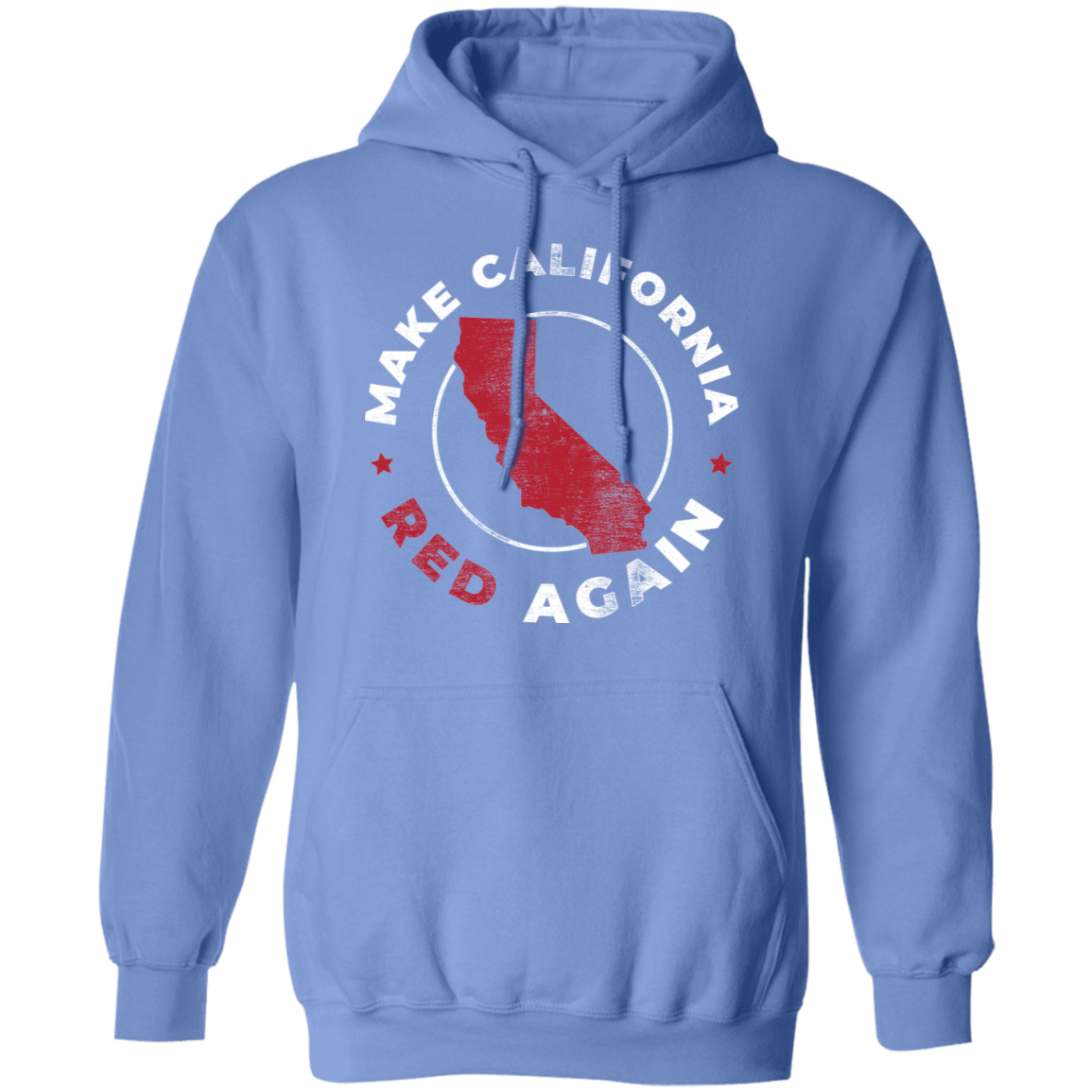 Make California Red Again Republican Pullover Hoodie