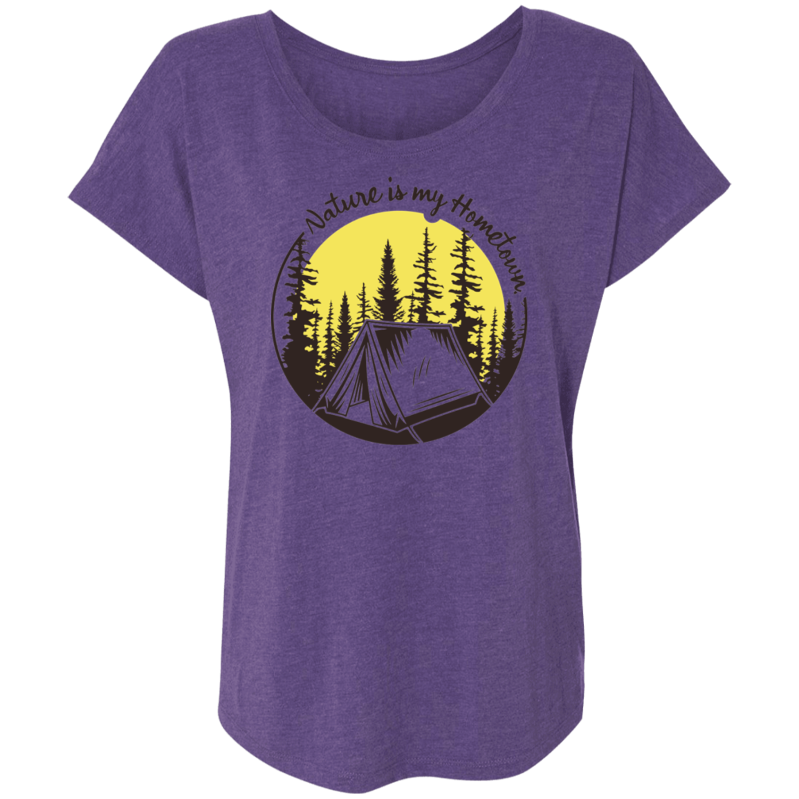 Nature is my Hometown Camping Hiking Women's Dolman Sleeve