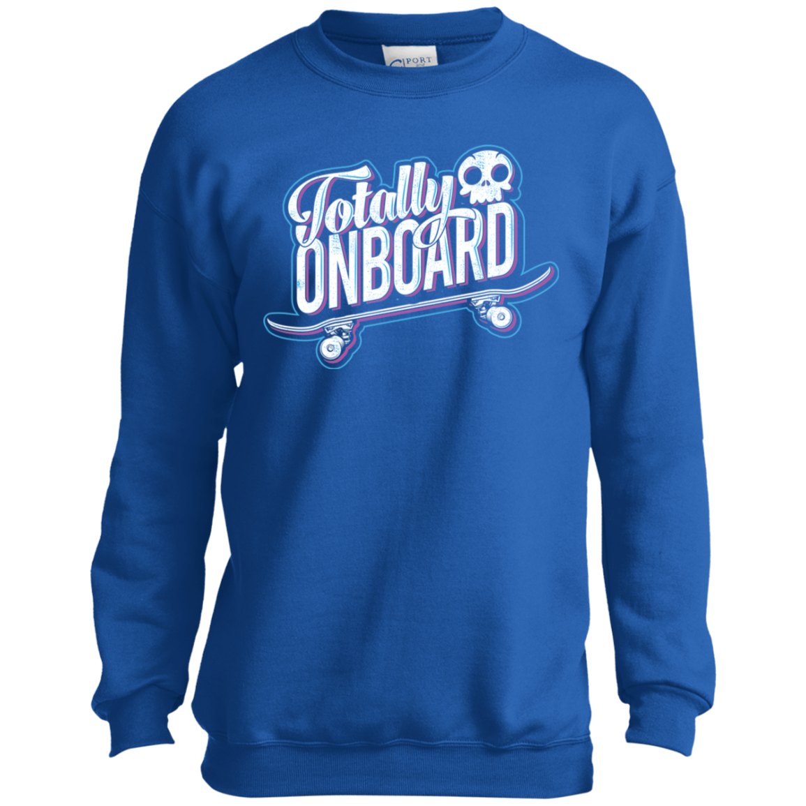 Totally Onboard Skateboarding Skateboard Youth Crewneck Sweatshirt