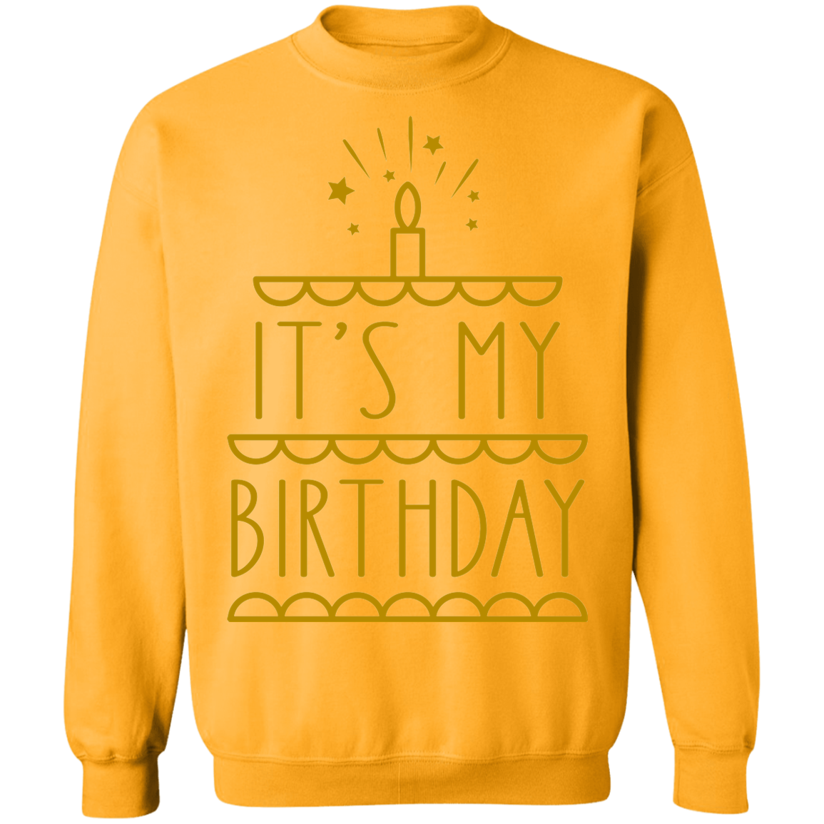 It's My Birthday Crewneck Sweatshirt