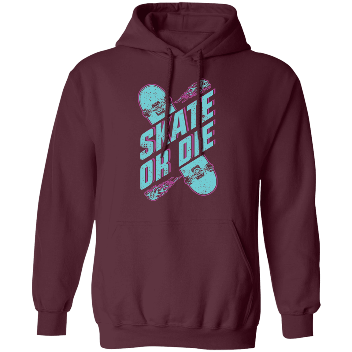 Skate Or Die Skateboarding Skateboard Pullover Hoodie
