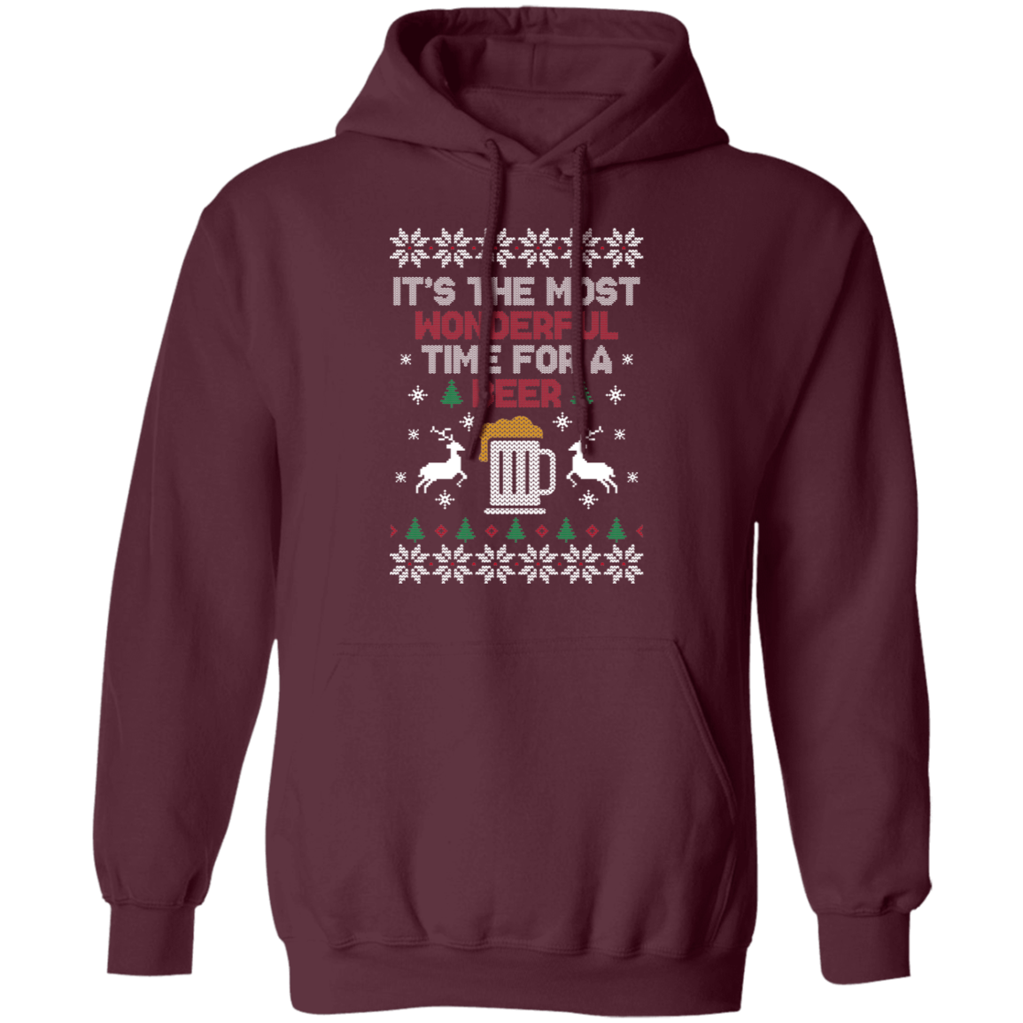 It's The Most Wonderful Time For A Beer Ugly Christmas Party Pullover Hoodie