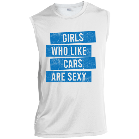 Girls Who Like Cars Are Sexy Sleeveless Performance T-Shirt