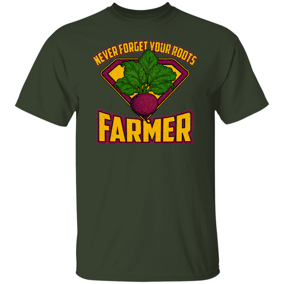 Never Forget Your Roots Farmer T-Shirt
