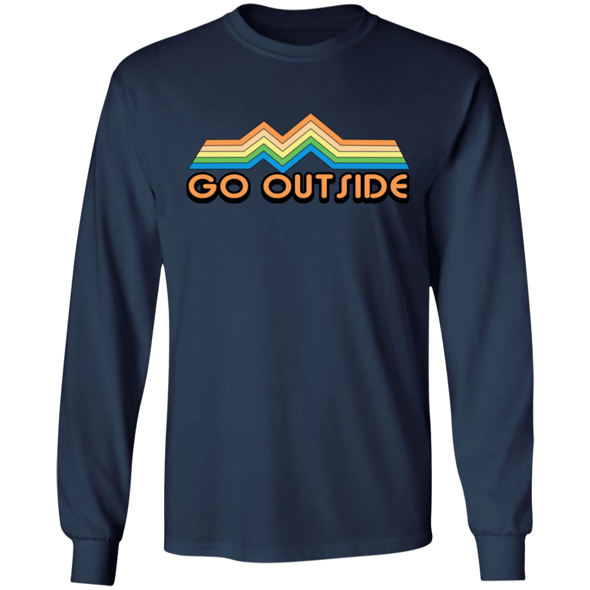 Go Outside Camping Nature Bright Long Sleeve T-Shirt
