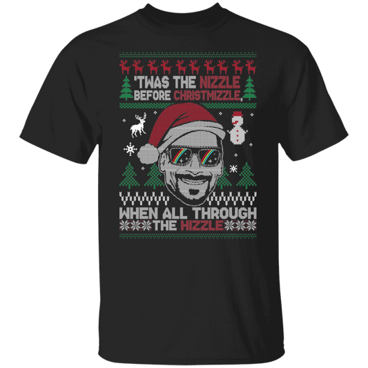 Nizzle Before Christmizzle Funny Ugly Christmas Party T-Shirt