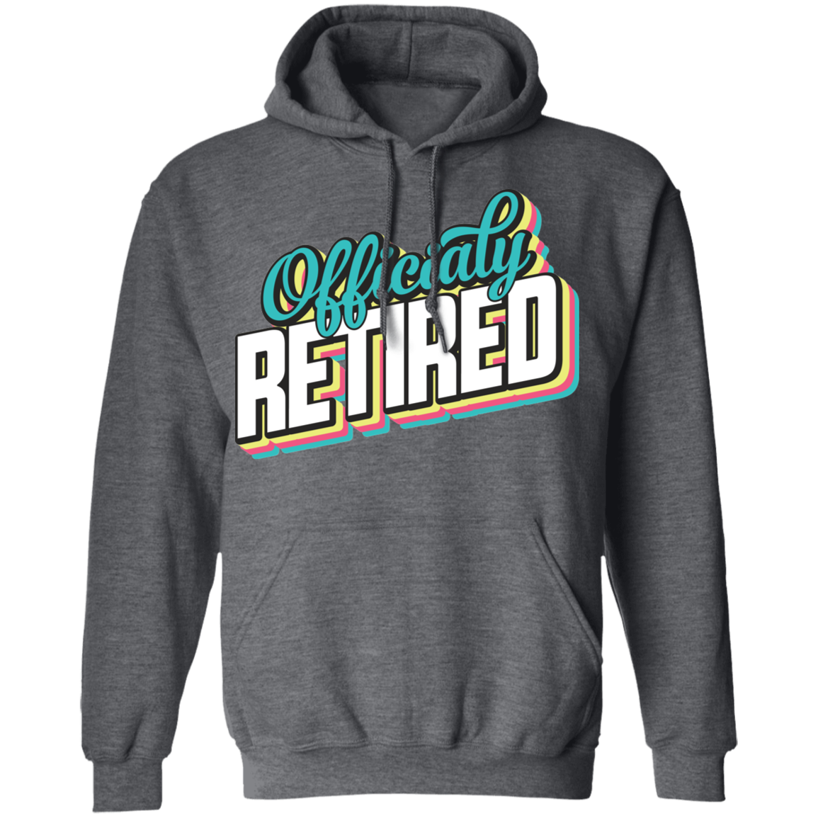 Officially Retired Pullover Hoodie