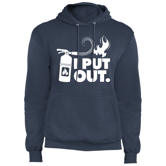 I Put Out Fires Funny Pullover Hoodie