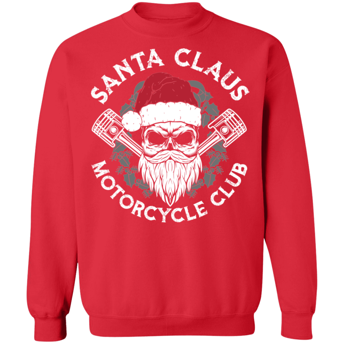 Santa Claus Motorcycle Club Piston Skull Motorcycle Crewneck Sweatshirt