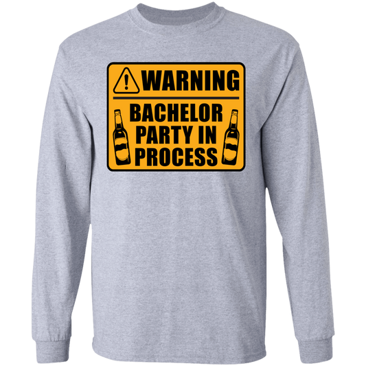 Funny Warning Bachelor Party In Process Long Sleeve T-Shirt
