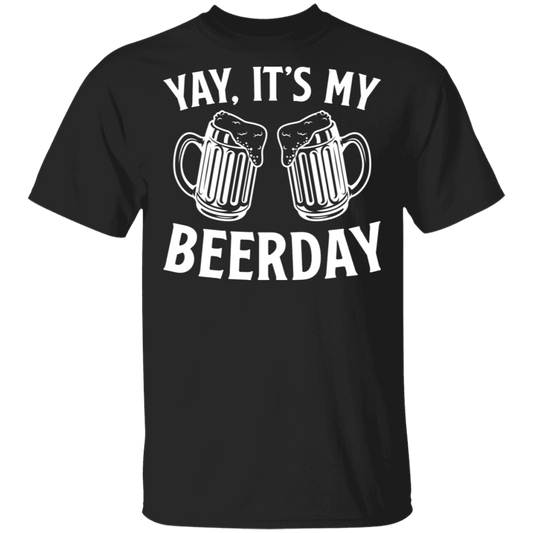 Yay It's My Beerday Funny Birthday T-Shirt