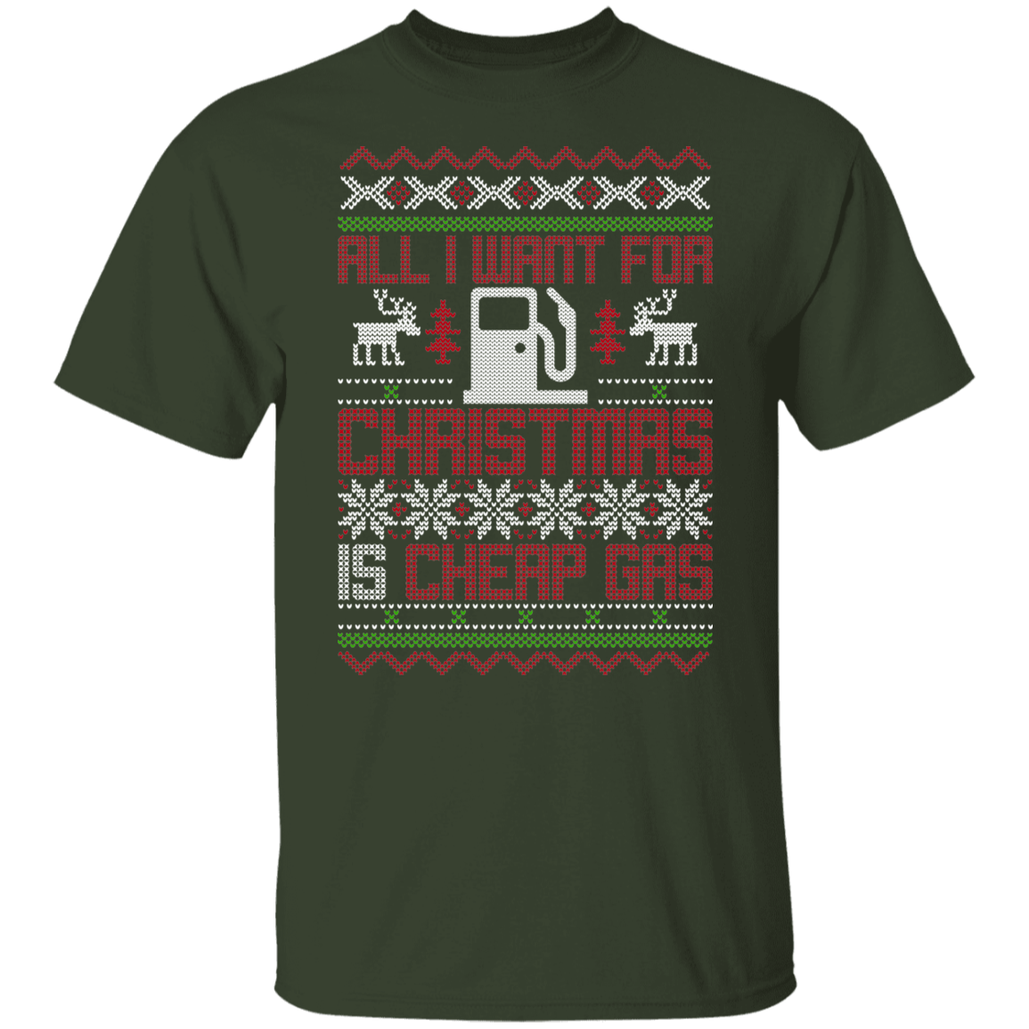 All I Want For Christmas is Cheap Gas Christmas Party T-Shirt