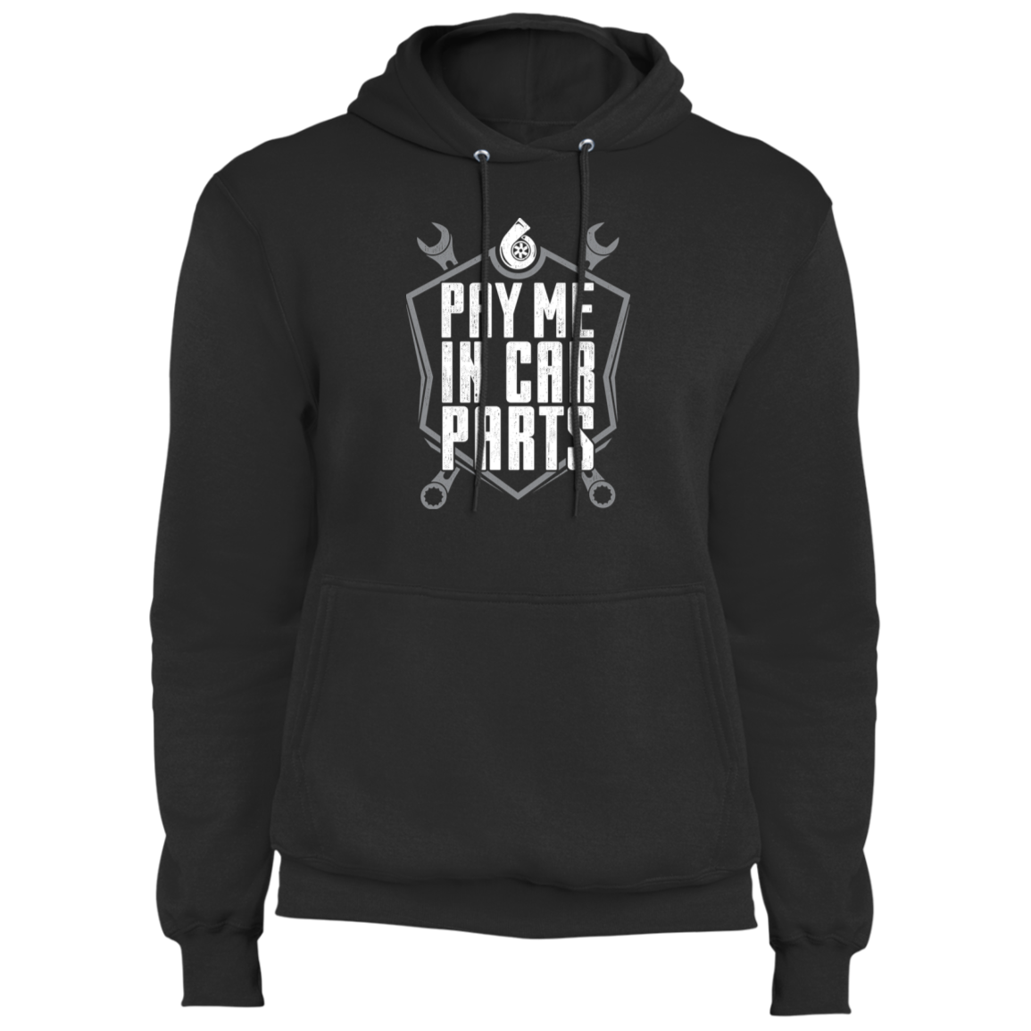 Pay Me In Car Parts Turbo Wrench Mechanic Pullover Hoodie