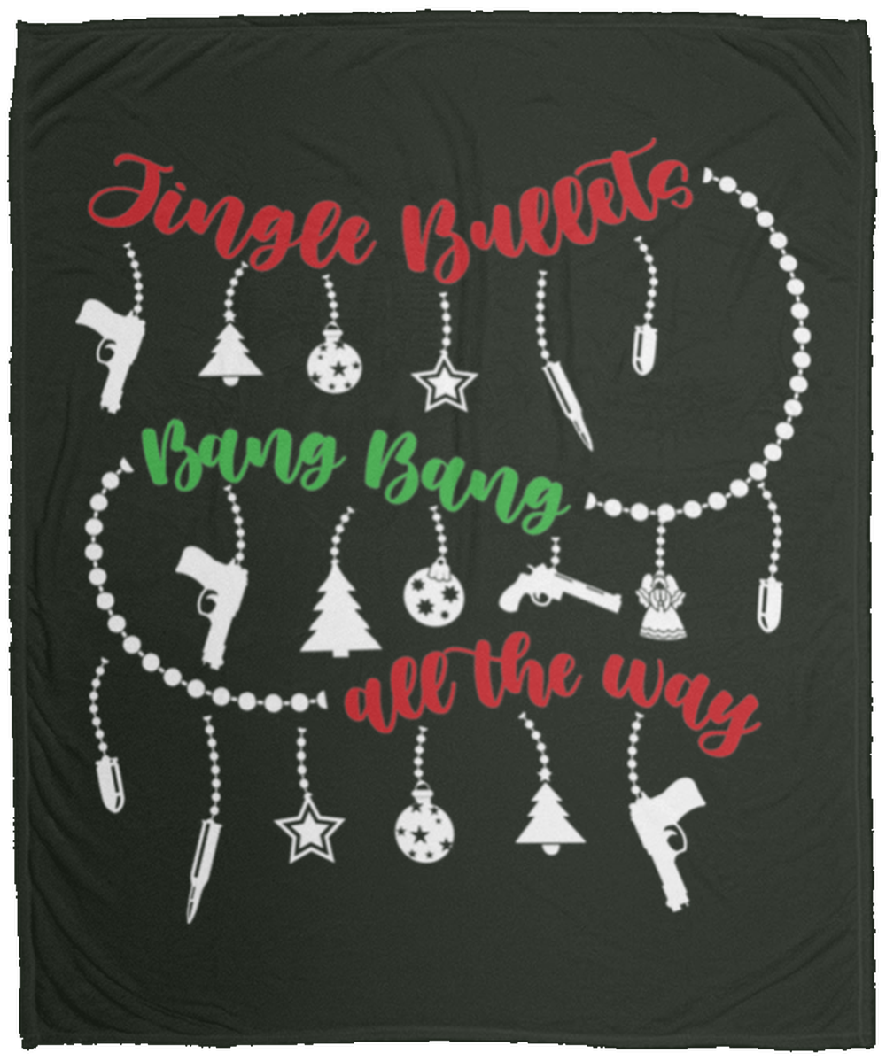 Jingle Bullets Bang Bang All The Way Christmas Fleece Blanket - 50x60