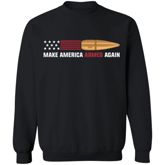 .308 Make American Armed Again Bullet Flag Crewneck Sweatshirt