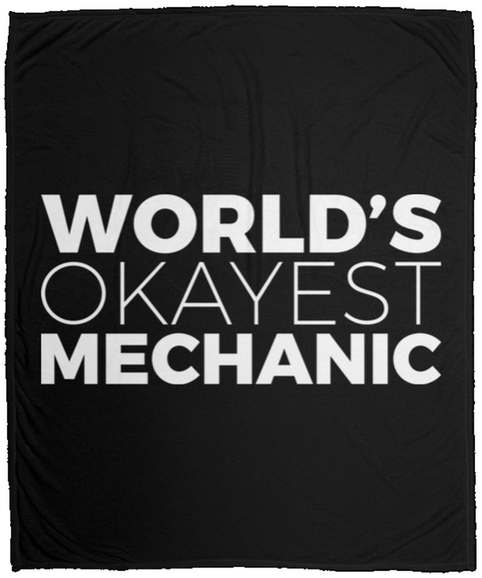 World's Okayest Mechanic Funny Automotive Fleece Blanket - 50x60