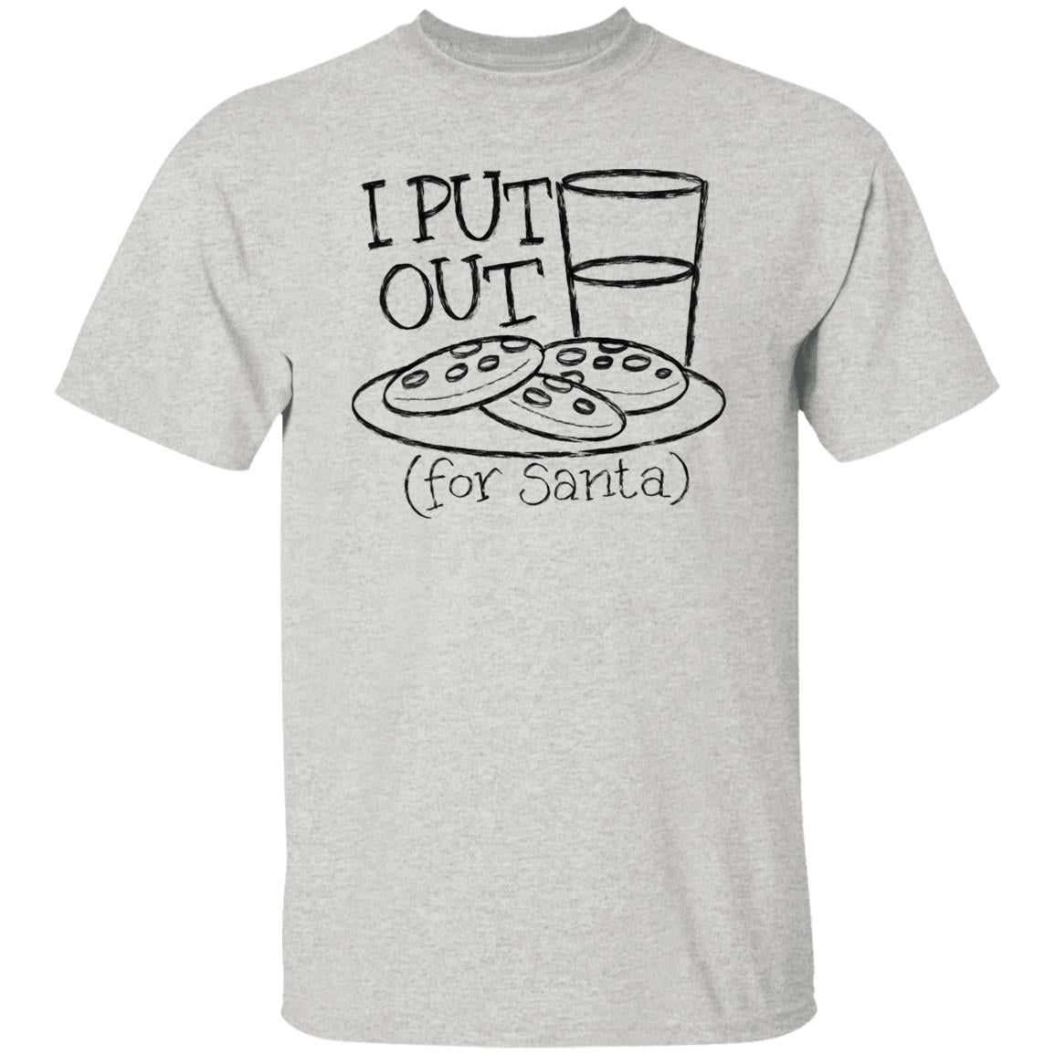I Put Out For Santa Funny Christmas T-Shirt