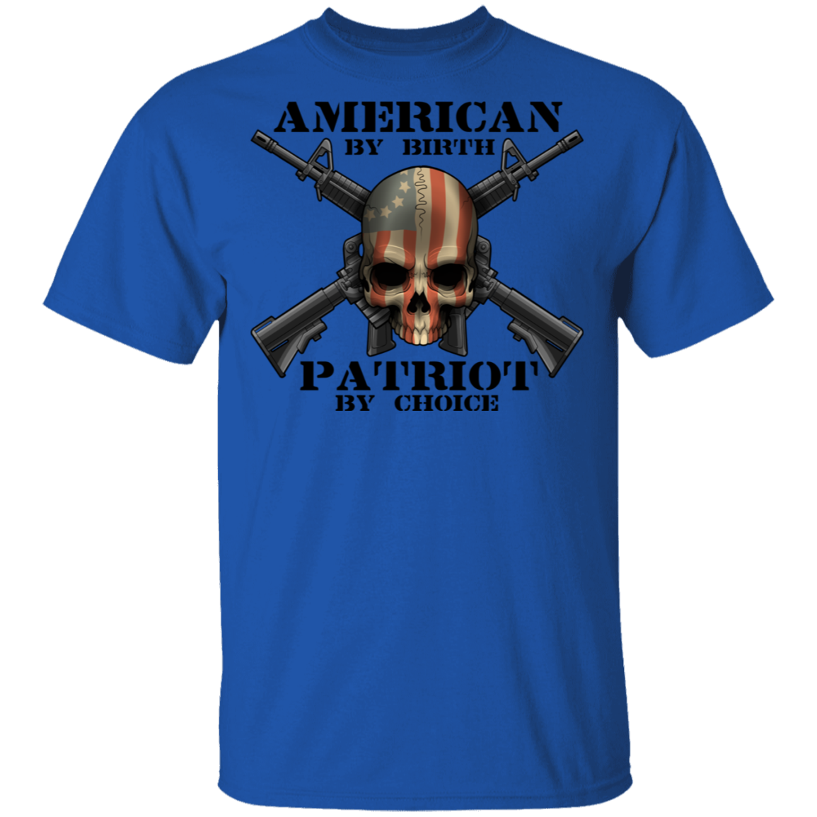 American by Birth Patriot by Choice American Flag Skull T-Shirt