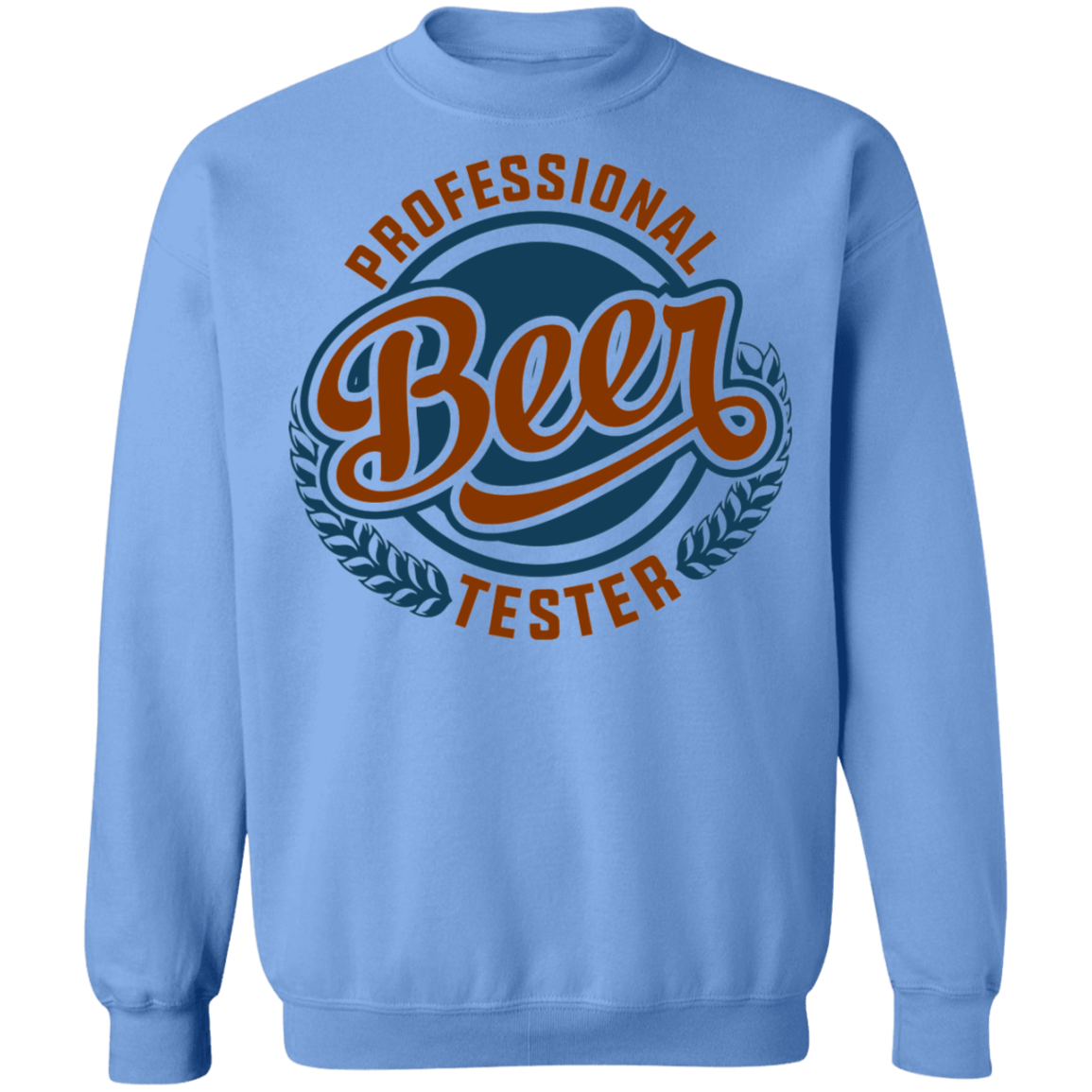 Professional Beer Tester Crewneck Sweatshirt