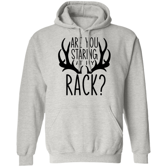 Are You Staring At My Rack? Funny Hunting Pullover Hoodie