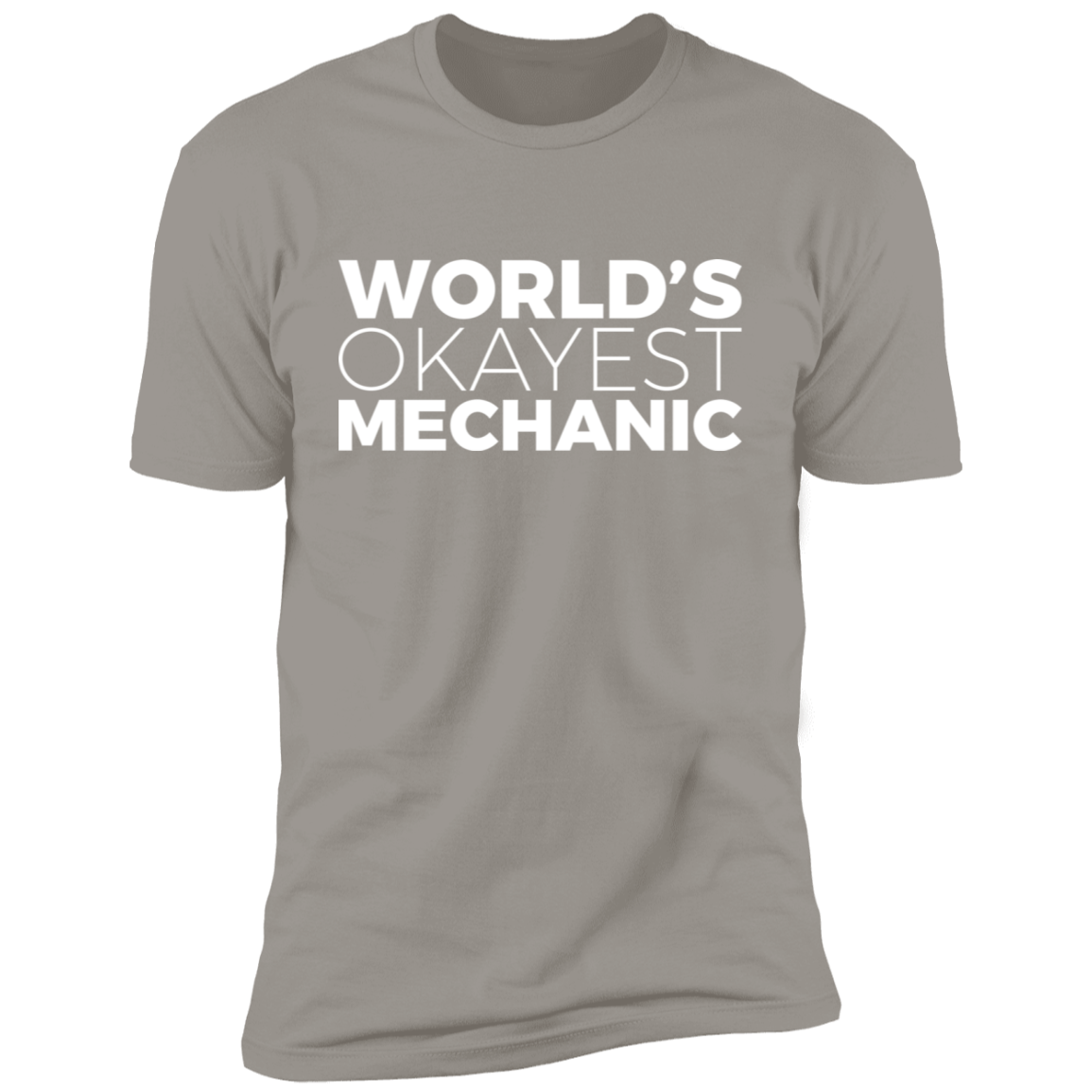 World's Okayest Mechanic Funny Automotive Premium Short Sleeve T-Shirt
