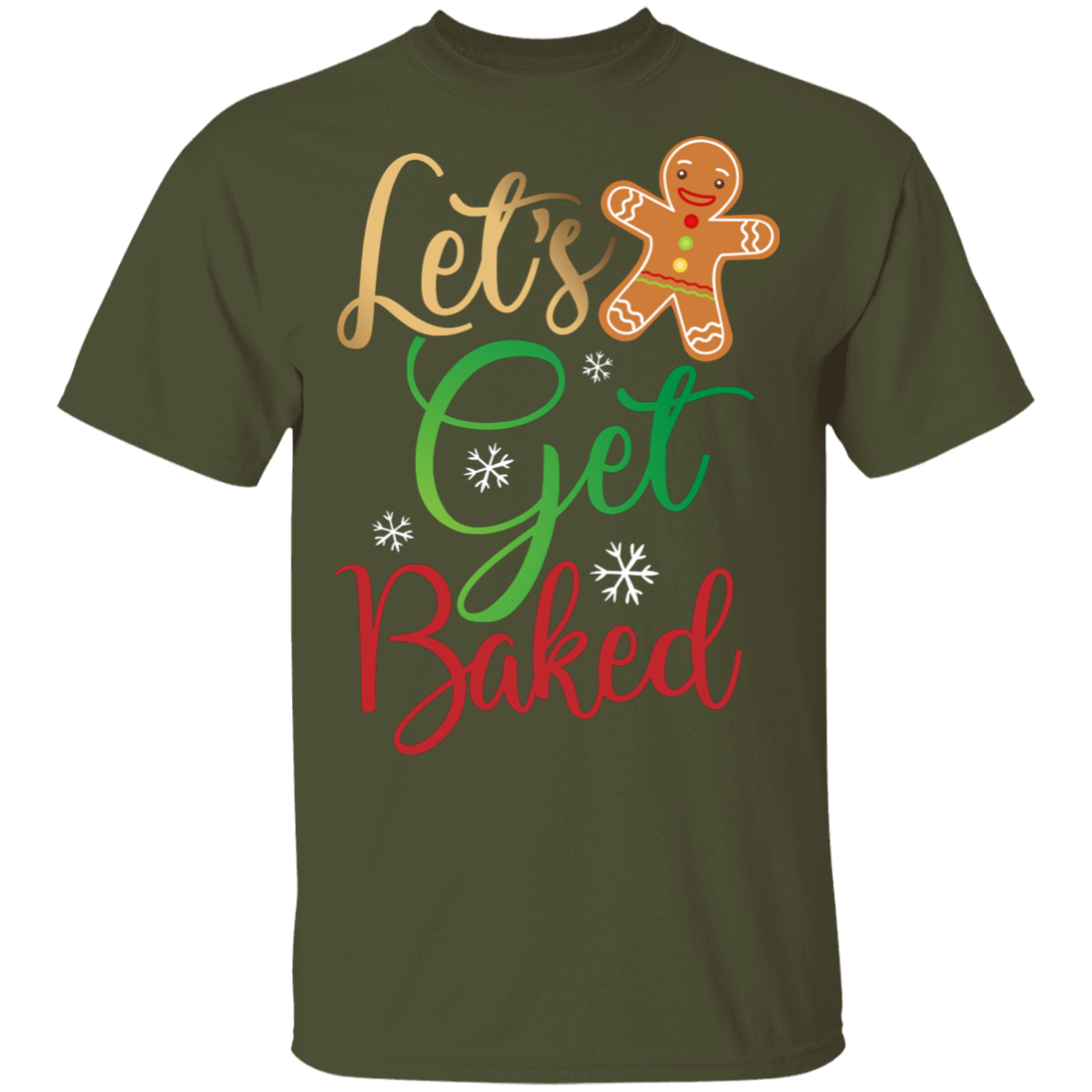 Let's Get Baked Gingerbread Man Funny Christmas T-Shirt