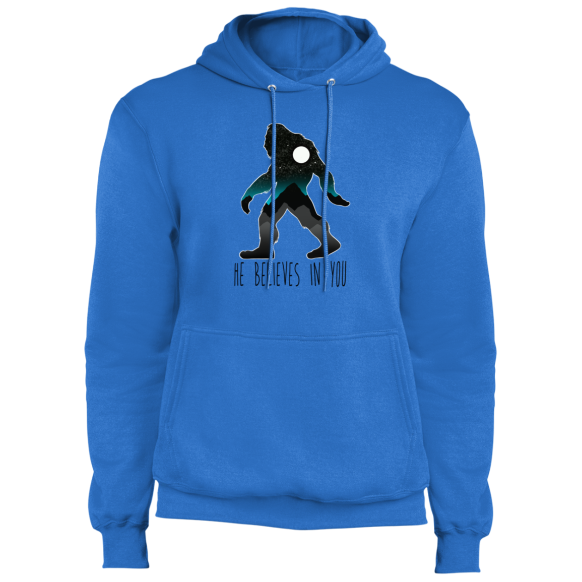 Bigfoot Sasquatch He Believes in You Funny Premium Pullover Hoodie