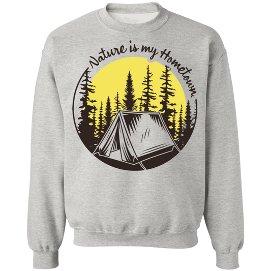 Nature Is My Hometown Camping Outdoor Crewneck Sweatshirt
