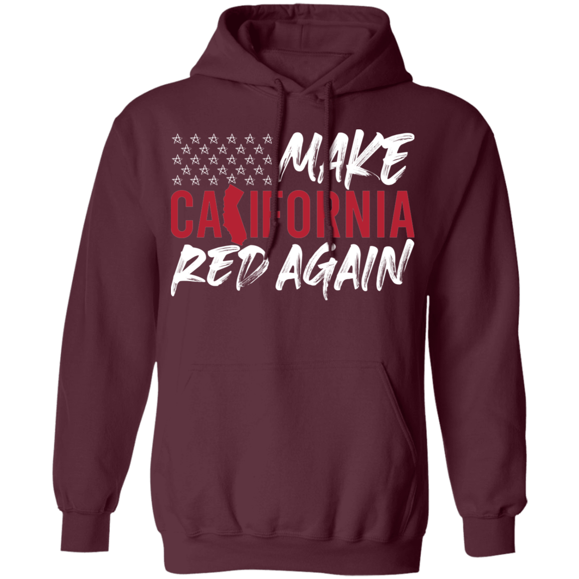 Make California Red Again Republican Pullover Hoodie