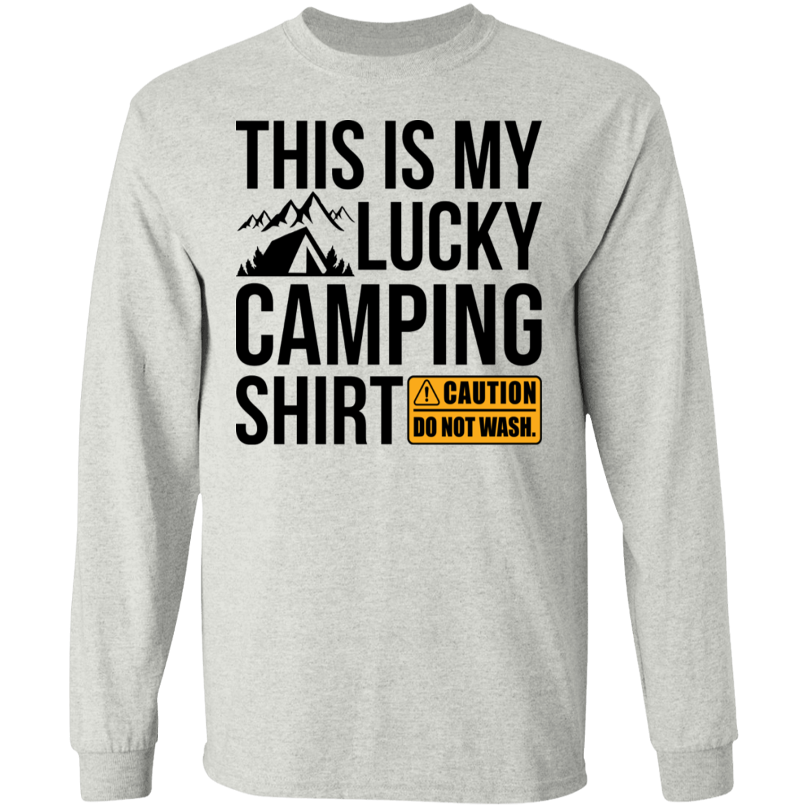 This Is My Lucky Camping Shirt Long Sleeve T-Shirt