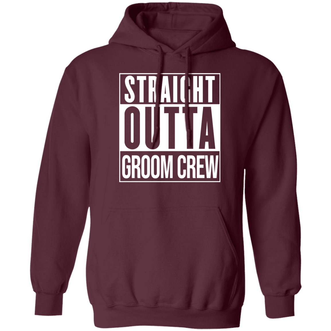 Straight Out of Groom Crew Hoodie