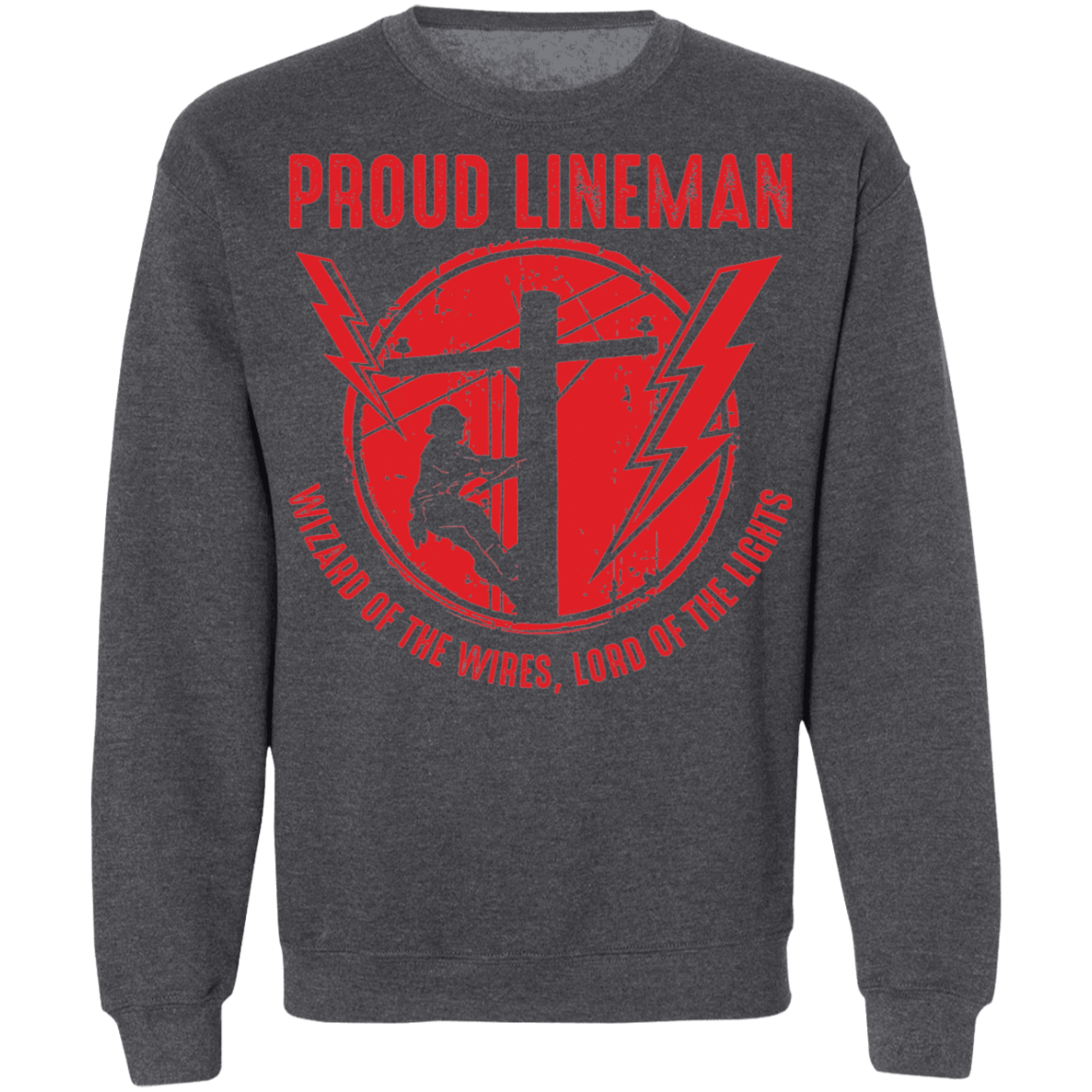 Proud Lineman Crewneck Sweatshirt