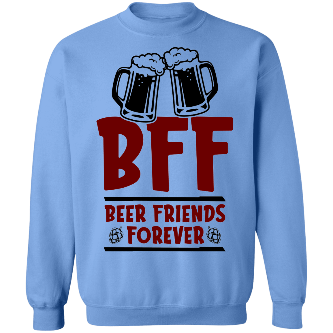 BFF Beer Friends Forever Crewneck Sweatshirt