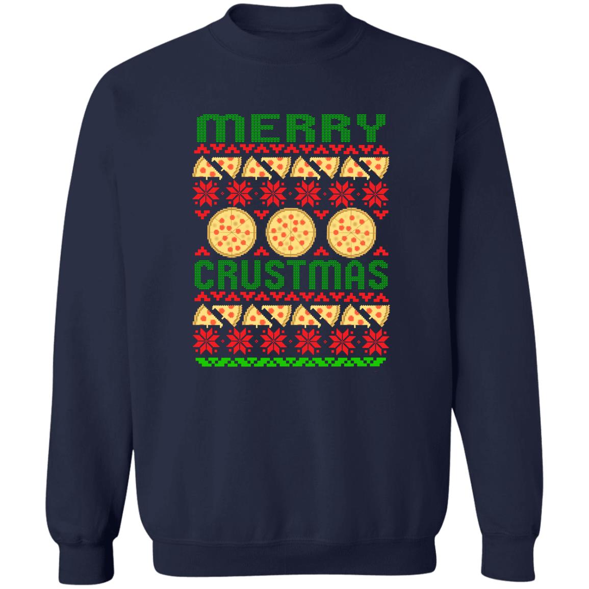 Merry Crustmas Pizza Funny Christmas Crewneck Sweatshirt