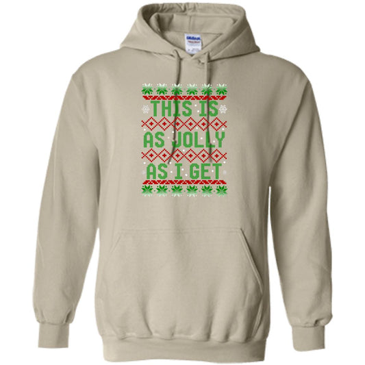 This Is As Jolly As I Get Christmas Pullover Hoodie