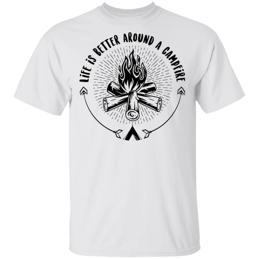 Life Is Better Around A Campfire Camping T-Shirt