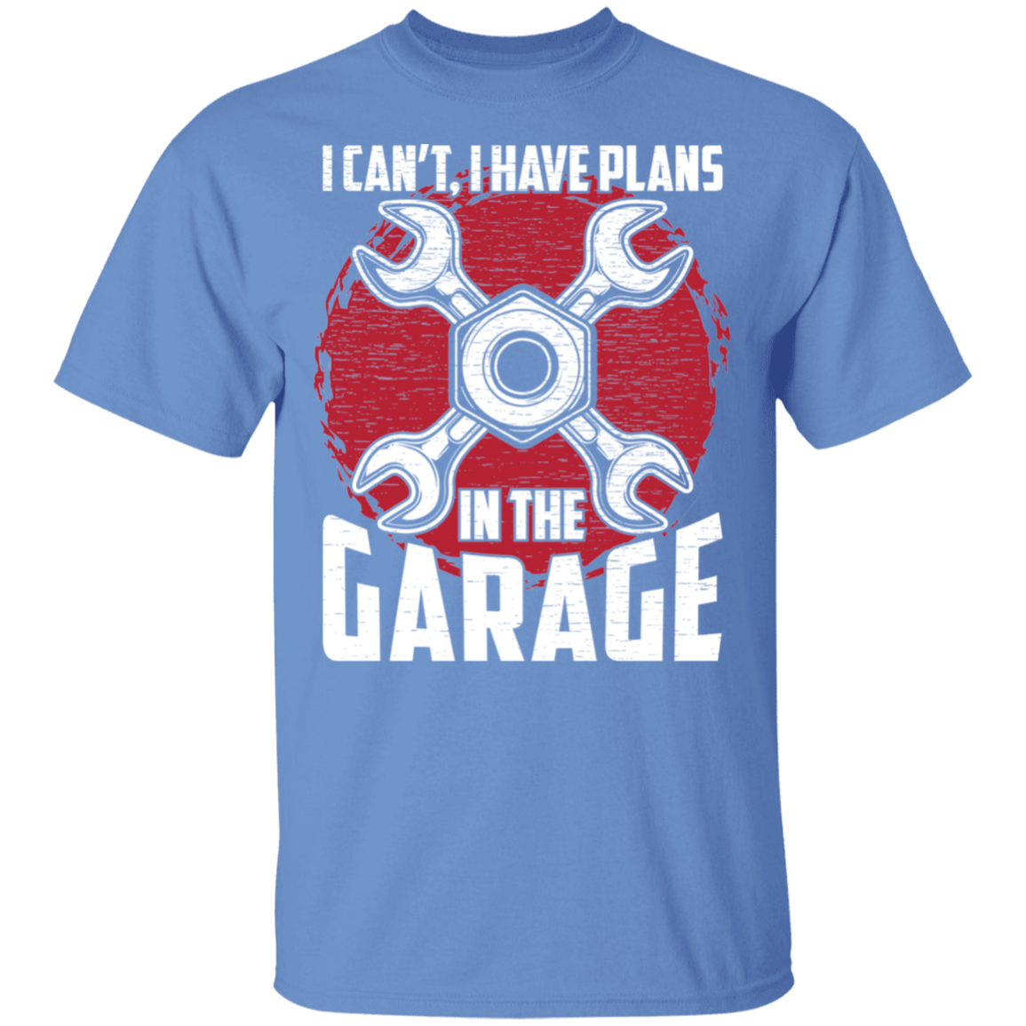 I Can't, I Have Plans In The Garage Automotive Mechanic T-Shirt